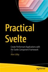Book cover of Practical Svelte by Alex Libby