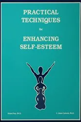Book cover of Practical Techniques For Enhancing Self-Esteem by Diane Frey