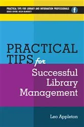 Book cover of Practical Tips for Successful Library Management by Leo Appleton