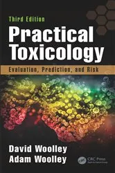 Book cover of Practical Toxicology (3rd ed.) by David Woolley