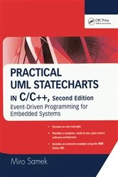 Book cover of Practical UML Statecharts in C/C++ (2nd ed.) by Miro Samek