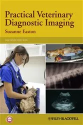 Book cover of Practical Veterinary Diagnostic Imaging (2nd ed.) by Suzanne Easton
