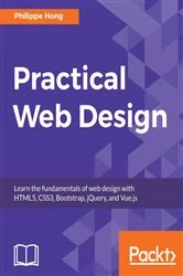 Book cover of Practical Web Design by Philippe Hong