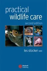 Book cover of Practical Wildlife Care (2nd ed.) by Les Stocker