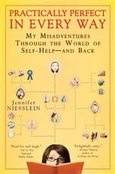 Book cover of Practically Perfect in Every Way by Jennifer Niesslein