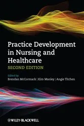 Book cover of Practice Development in Nursing and Healthcare (2nd ed.) by Brendan McCormack