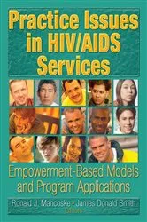 Book cover of Practice Issues in HIV/AIDS Services by R Dennis Shelby