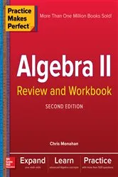 Book cover of Practice Makes Perfect Algebra II Review and Workbook, Second Edition (2nd ed.) by Unknown