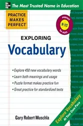 Book cover of Practice Makes Perfect Exploring Vocabulary by Gary Robert Muschla