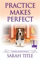 Book cover of Practice Makes Perfect by Julie James