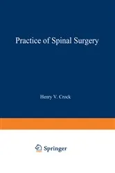 Book cover of Practice of Spinal Surgery by H.V. Crock
