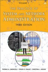 Book cover of Practice of System and Network Administration, The (3rd ed.) by Thomas A. Limoncelli