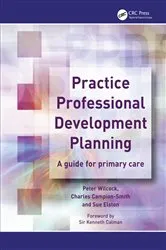Book cover of Practice Professional Development Planning by Peter Wilcock