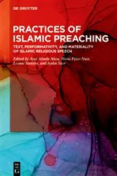 Book cover of Practices of Islamic Preaching by Ayşe Almıla Akca