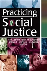 Book cover of Practicing Social Justice by Unknown