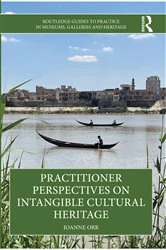 Book cover of Practitioner Perspectives on Intangible Cultural Heritage by Joanne Orr