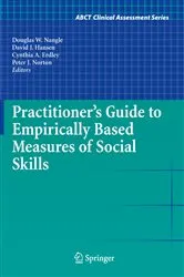 Book cover of Practitioner's Guide to Empirically Based Measures of Social Skills by Douglas W. Nangle