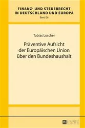 Book cover of Praeventive Aufsicht der Europaeischen Union ueber den Bundeshaushalt by Rainer Wernsmann