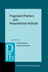 Book cover of Pragmatic Markers and Propositional Attitude by Gisle Andersen