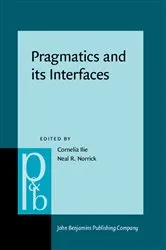 Book cover of Pragmatics and its Interfaces by Cornelia Ilie