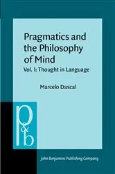 Book cover of Pragmatics and the Philosophy of Mind by Unknown