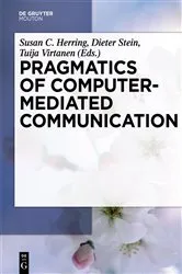 Book cover of Pragmatics of Computer-Mediated Communication by Susan Herring