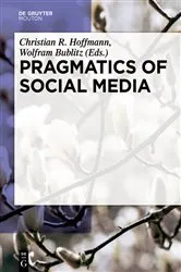 Book cover of Pragmatics of Social Media by Unknown
