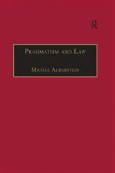 Book cover of Pragmatism and Law by Unknown
