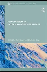 Book cover of Pragmatism in International Relations by Unknown