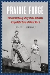 Book cover of Prairie Forge by James J. Kimble
