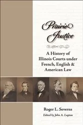 Book cover of Prairie Justice by Roger L Severns
