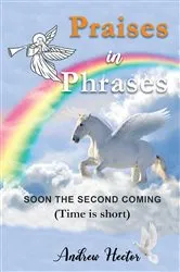 Book cover of Praises in Phrases by Andrew Hector