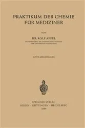 Book cover of Praktikum der Chemie für Mediziner by Rolf Appel