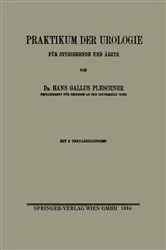 Book cover of Praktikum der Urologie für Studierende und Ärzte by Hans Gallus Pleschner