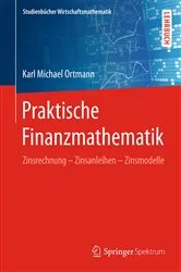 Book cover of Praktische Finanzmathematik by Karl Michael Ortmann