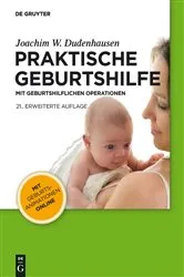 Book cover of Praktische Geburtshilfe (21st ed.) by Joachim W. Dudenhausen