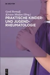 Book cover of Praktische Kinder- und Jugendrheumatologie by Gerd Horneff