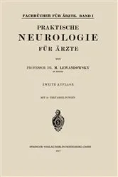Book cover of Praktische Neurologie für Ärzte (2nd ed.) by Max Lewandowsky