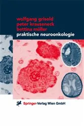 Book cover of Praktische Neuroonkologie by Wolfgang Grisold