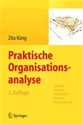Book cover of Praktische Organisationsanalyse (2nd ed.) by Zita Küng