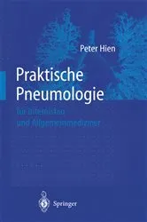Book cover of Praktische Pneumologie für Internisten und Allgemeinmediziner by Peter Hien
