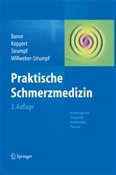 Book cover of Praktische Schmerzmedizin (3rd ed.) by Ralf Baron