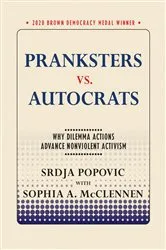 Book cover of Pranksters vs. Autocrats by Srdja Popovic
