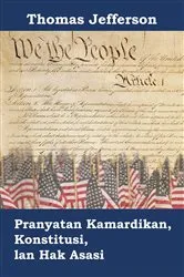 Book cover of Pranyatan Kamardikan, Konstitusi, lan Hak Asasi by Thomas Jefferson