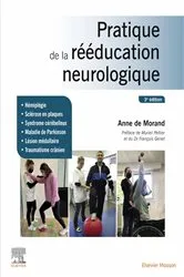 Book cover of Pratique de la rééducation neurologique (3rd ed.) by Anne de Morand
