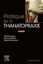 Book cover of Pratique de la thanatopraxie (3rd ed.) by Michel Durigon