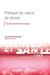 Book cover of Pratique du calcul de doses : Comment éviter les erreurs by Thérèse Psiuk