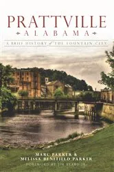 Book cover of Prattville, Alabama by Marc Parker
