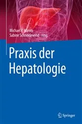 Book cover of Praxis der Hepatologie by Michael P. Manns