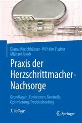 Book cover of Praxis der Herzschrittmacher-Nachsorge (3rd ed.) by Diana Morschhäuser